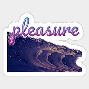 pleasure Sticker